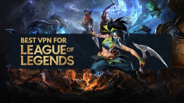 Best VPNs for League of Legends