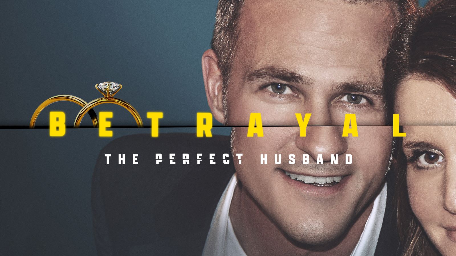 Betrayal The Perfect Husband