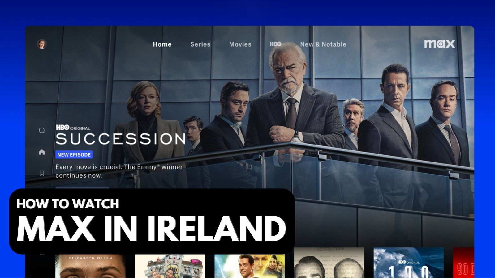 How to Watch HBO Max in Ireland