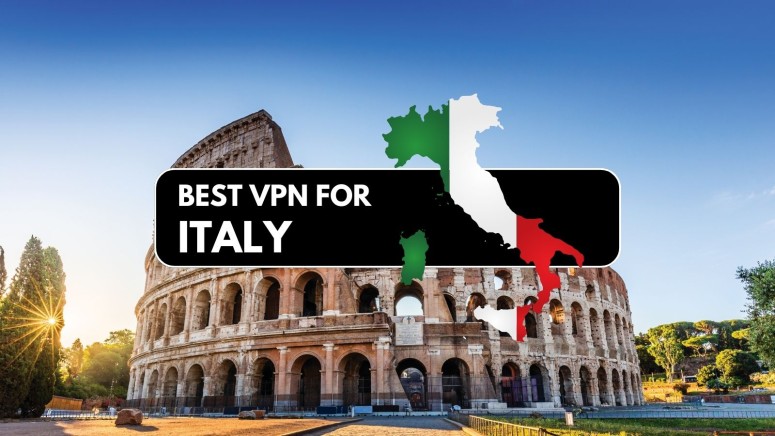 Best VPNs for Italy