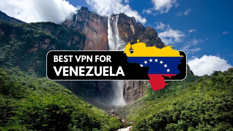 Best VPNs for Venezuela
