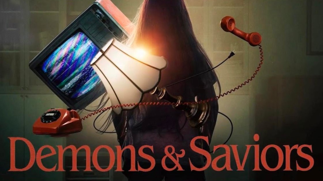 Demons and Saviors