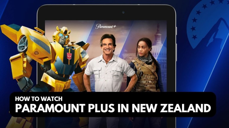 How to Watch Paramount Plus in New Zealand