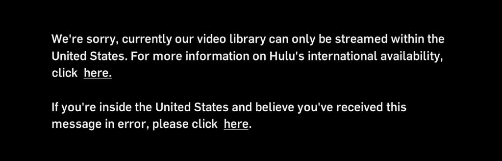 Hulu Geo-Block Message for Users Outside the US
