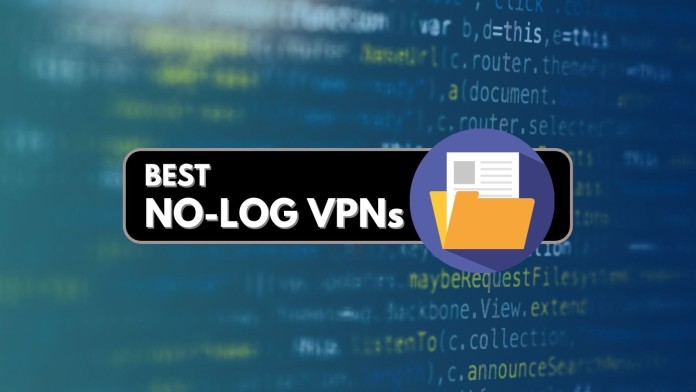 Best No-Log VPN