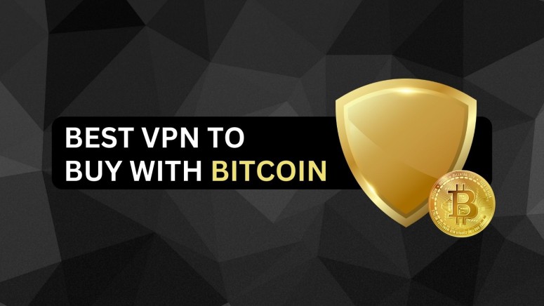 Best VPNs to buy with Bitcoin