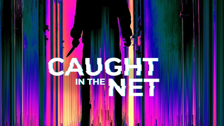 Caught in the Net Season 2