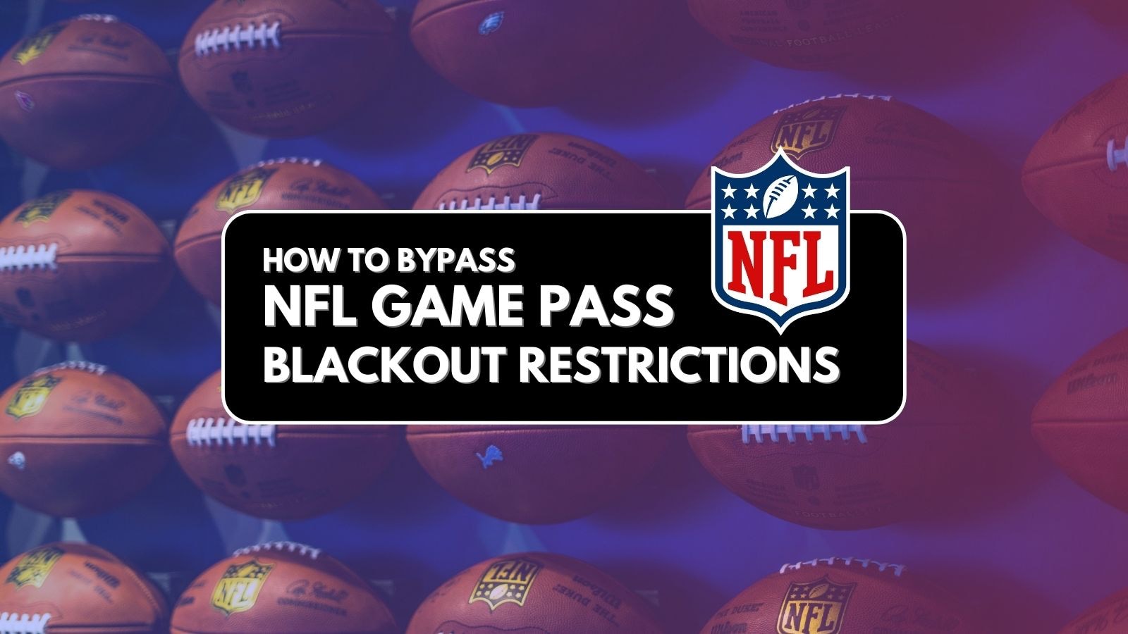 nfl game pass blackout games