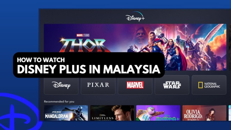 How to Watch Disney Plus in Malaysia