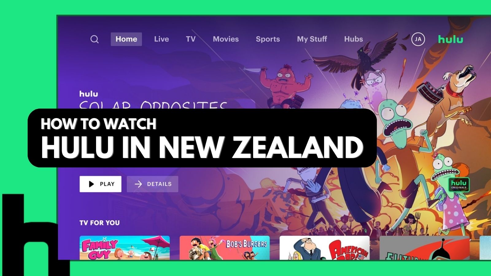 How to Watch Hulu in New Zealand