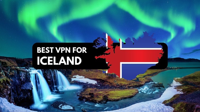 Best VPN for Iceland