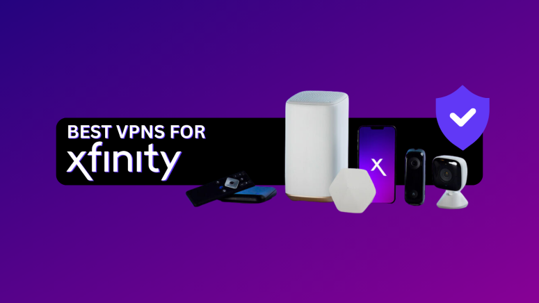 Best VPNs for Comcast Xfinity