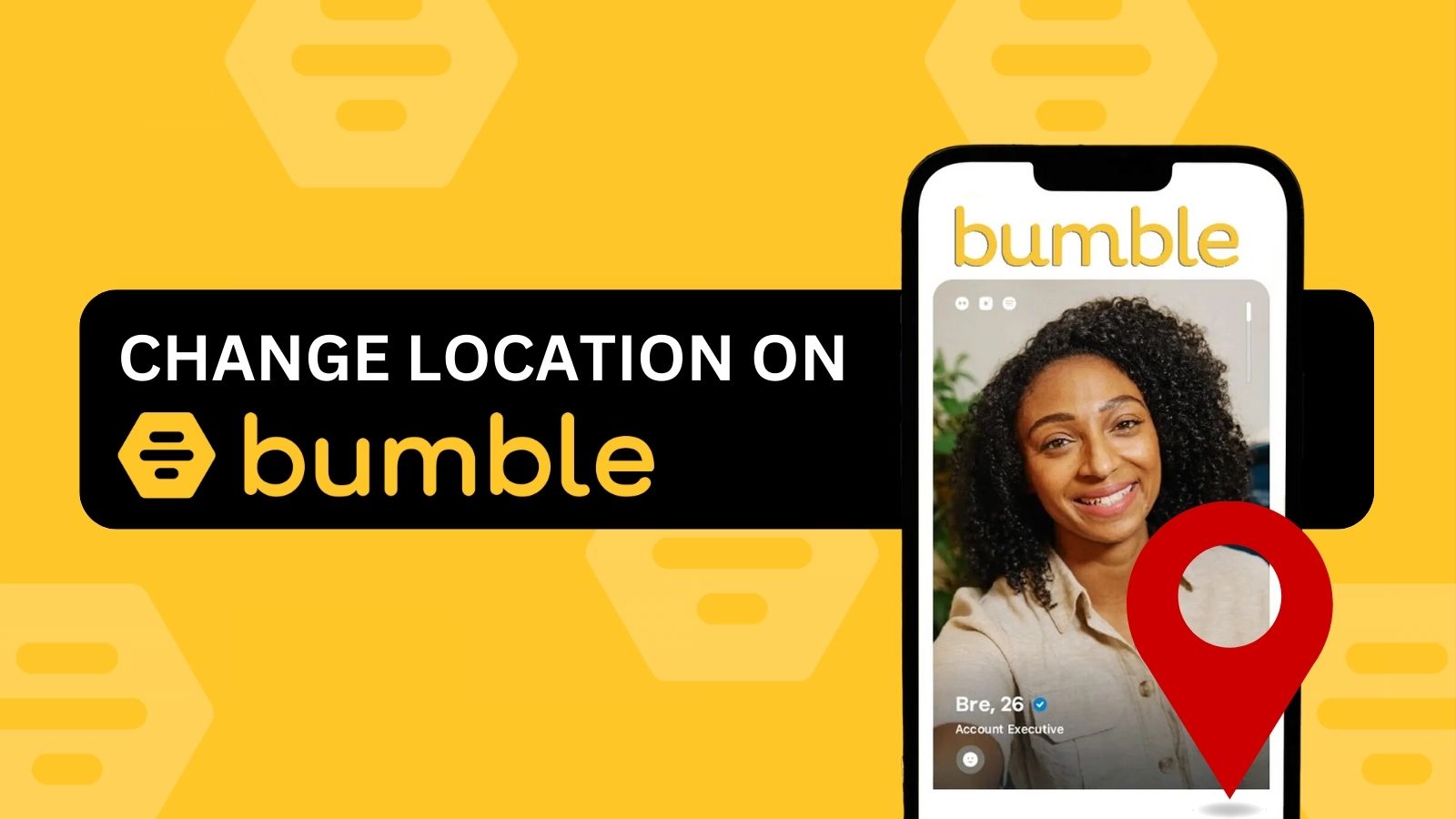 How to Change Location on Bumble in 2024 TechNadu