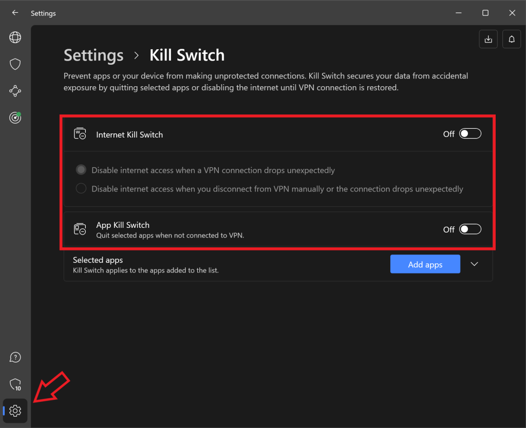 NordVPN's Kill Switch (Main App Home Screen > Settings > Kill Switch)