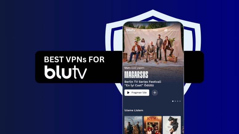 Best VPNs for BluTV