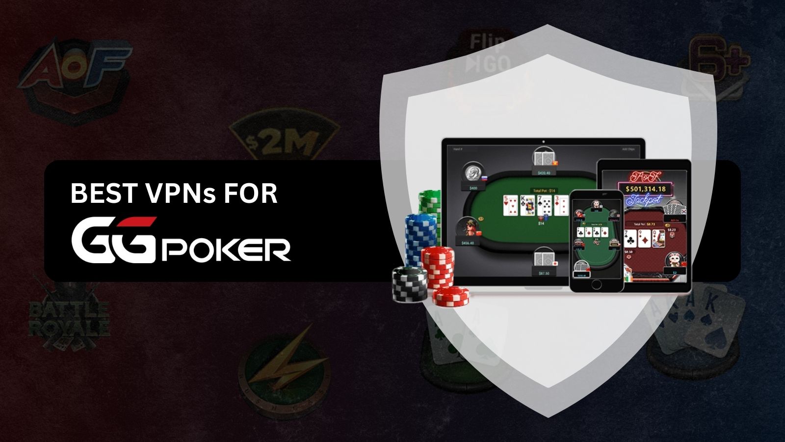 Best VPNs for GGPoker