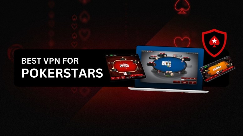 Best VPN for Pokerstars