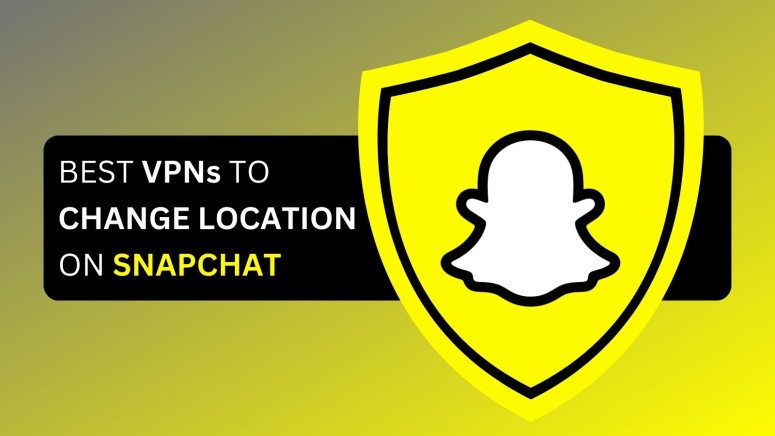 Best VPNs for Snapchat