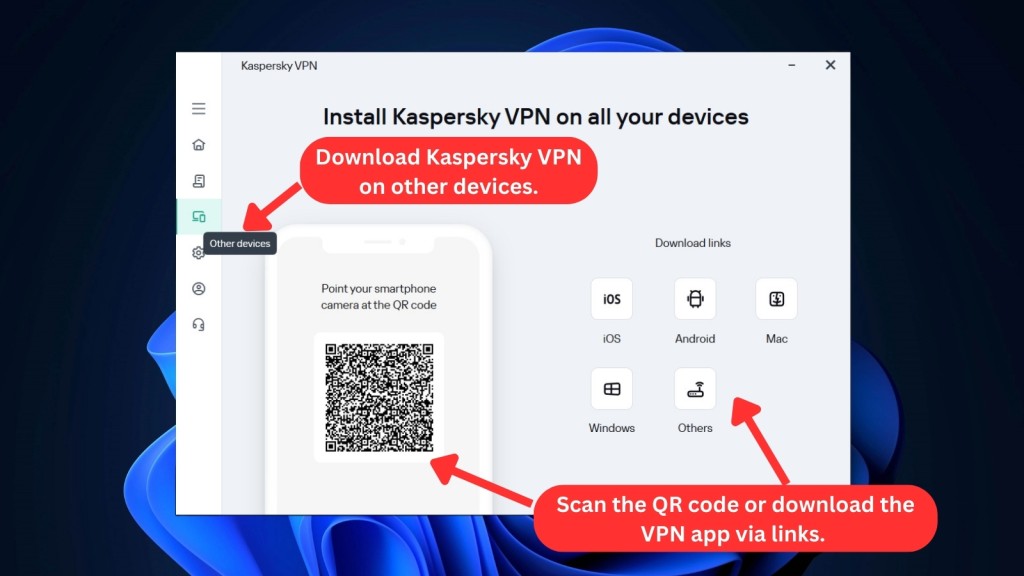 Other devices for installing Kaspersky VPN Secure Connection