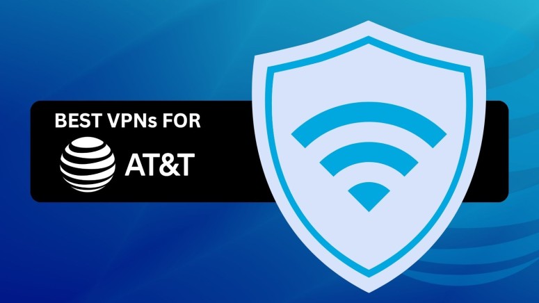 Best VPNs for AT&T