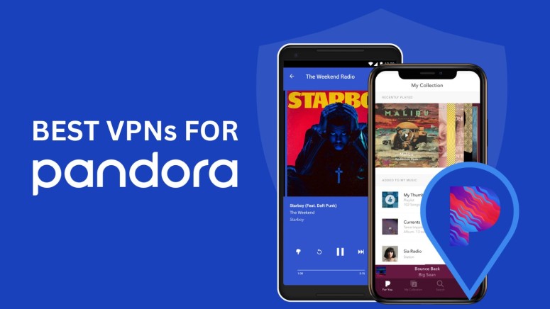 Best VPNs for Pandora