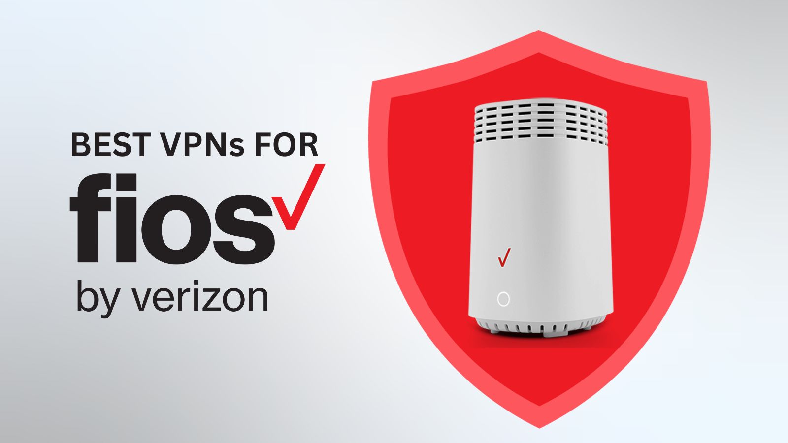 5 Best VPNs for Verizon Fios in 2024 How to Stop Verizon Throttling