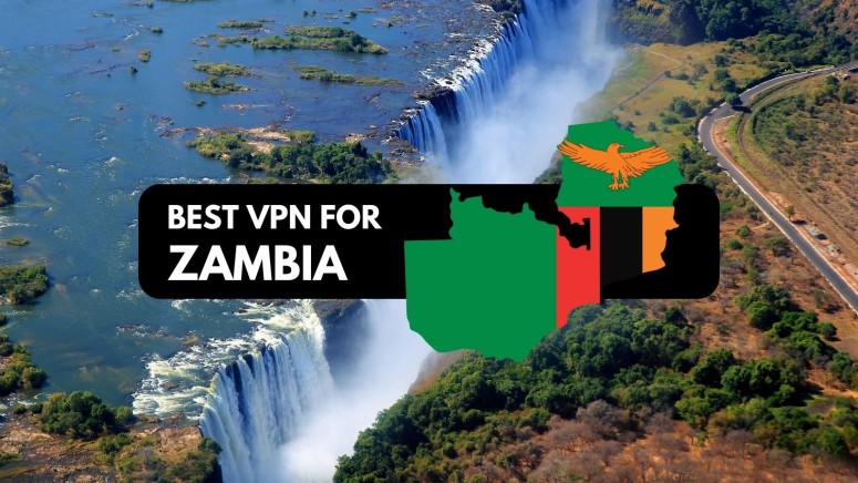 Best VPN for Zambia