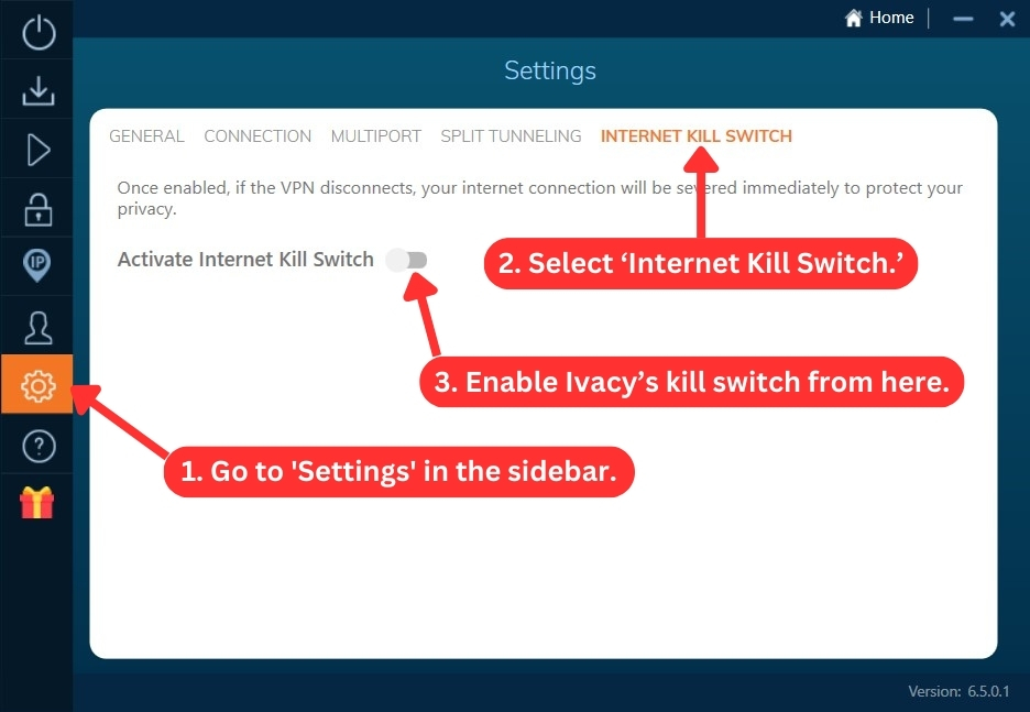 How to enable Ivacy VPN Internet Kill Switch