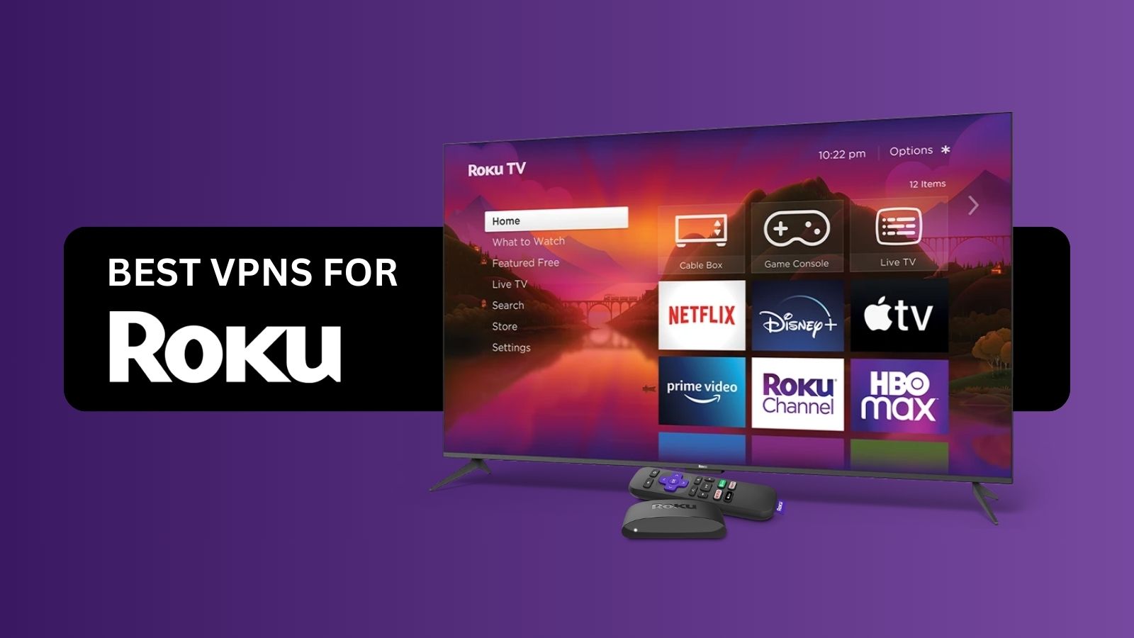 Best VPNs for Roku