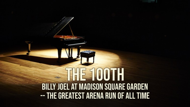 The 100th Billy Joel at Madison Square Garden