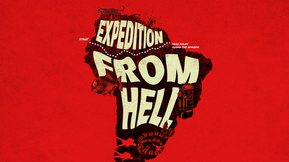 Expedition from Hell The Lost Tapes