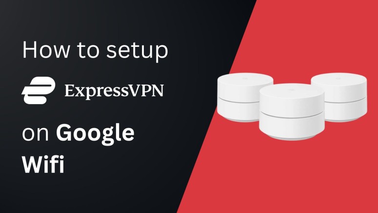 ExpressVPN on Google WiFi Router