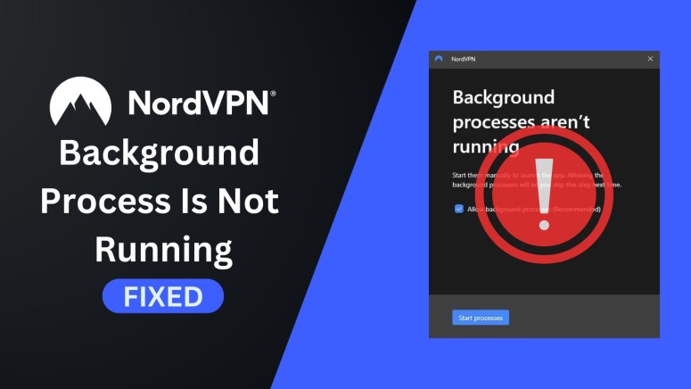 NordVPN Background Process is Not Running