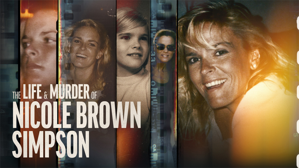 The Life and Murder of Nicole Brown Simpson