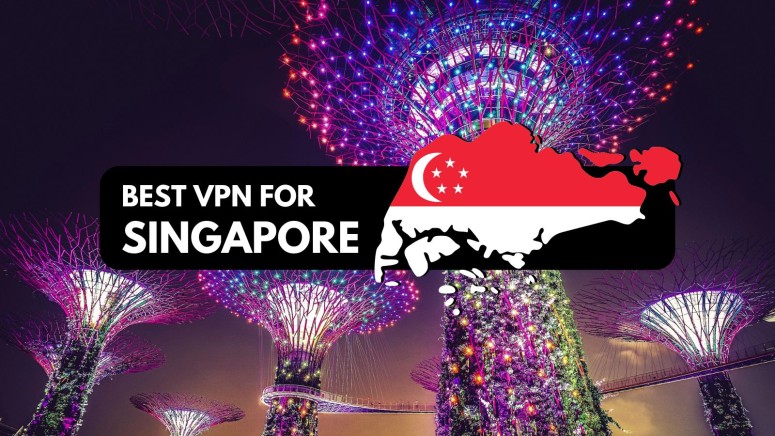 Best VPN for Singapore