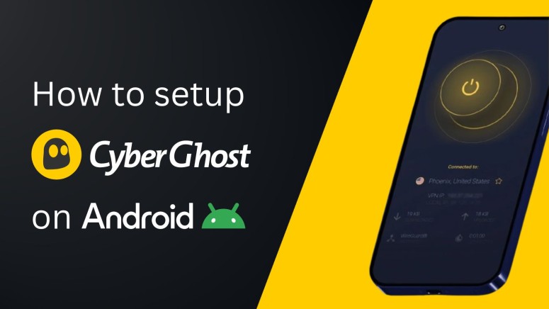 CyberGhost on Android