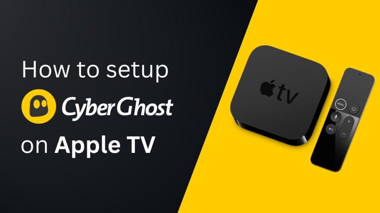 CyberGhost on Apple TV