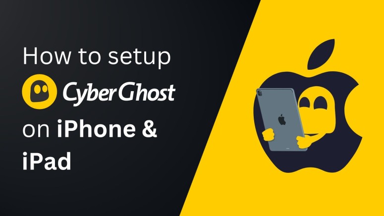 CyberGhost on iPhone and iPad