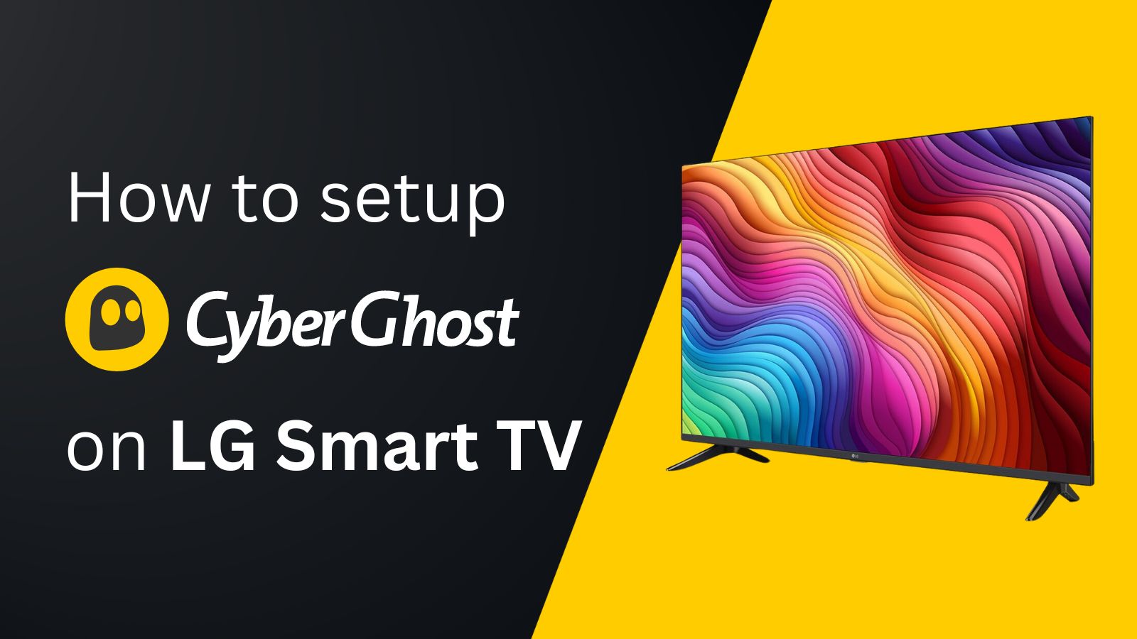 Cyberghost on LG TV