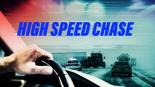 High Speed Chase