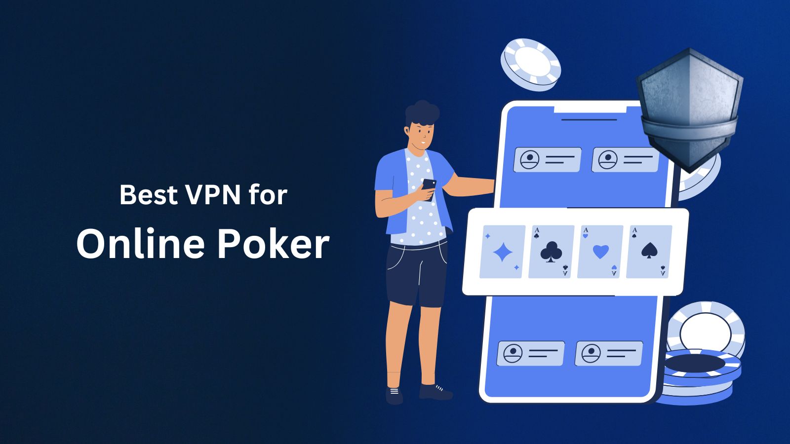 Best VPN for Online Poker