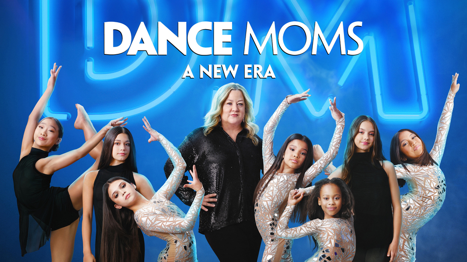 Dance Moms A New Era hulu