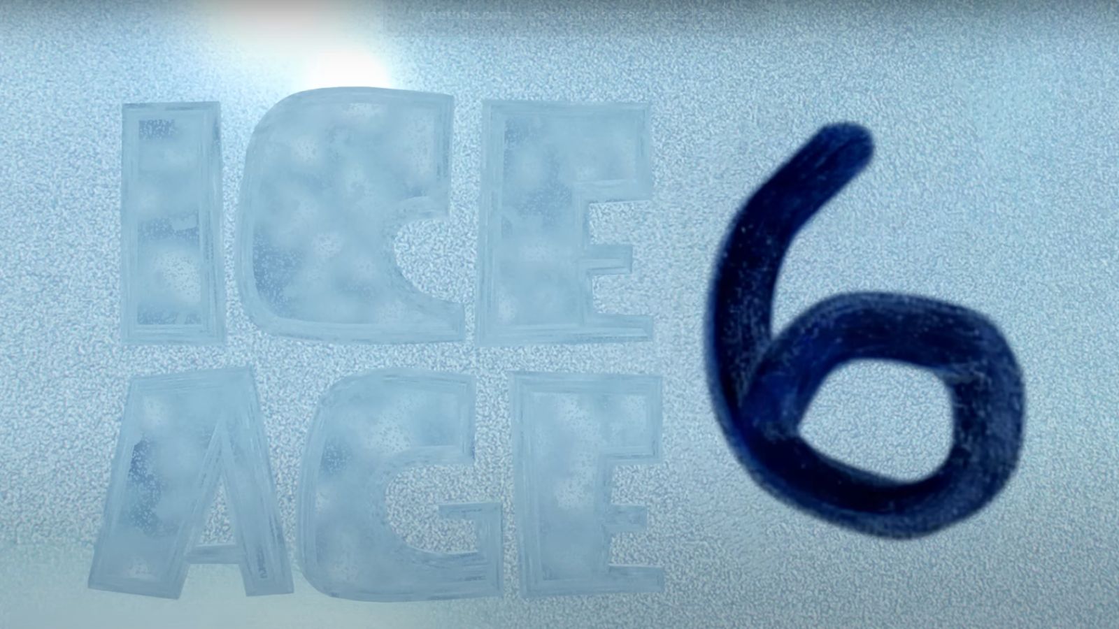 Ice Age 6