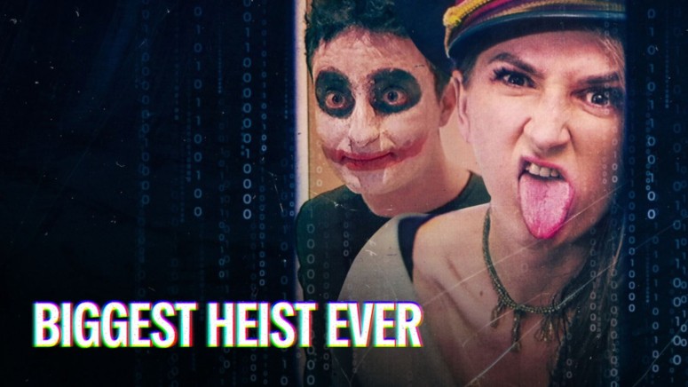 Biggest Heist Ever