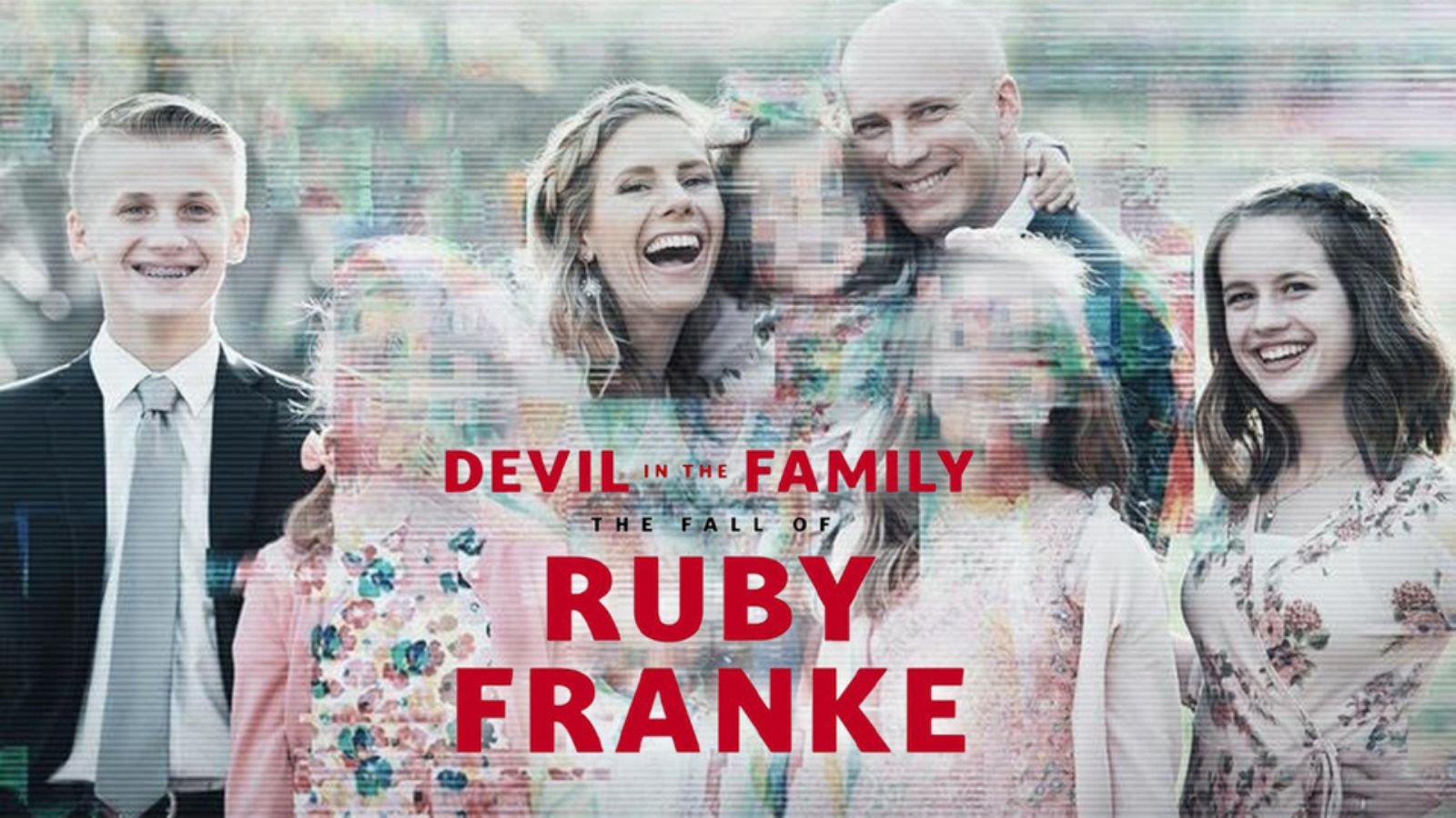 Devil in the Family: The Fall of Ruby Franke