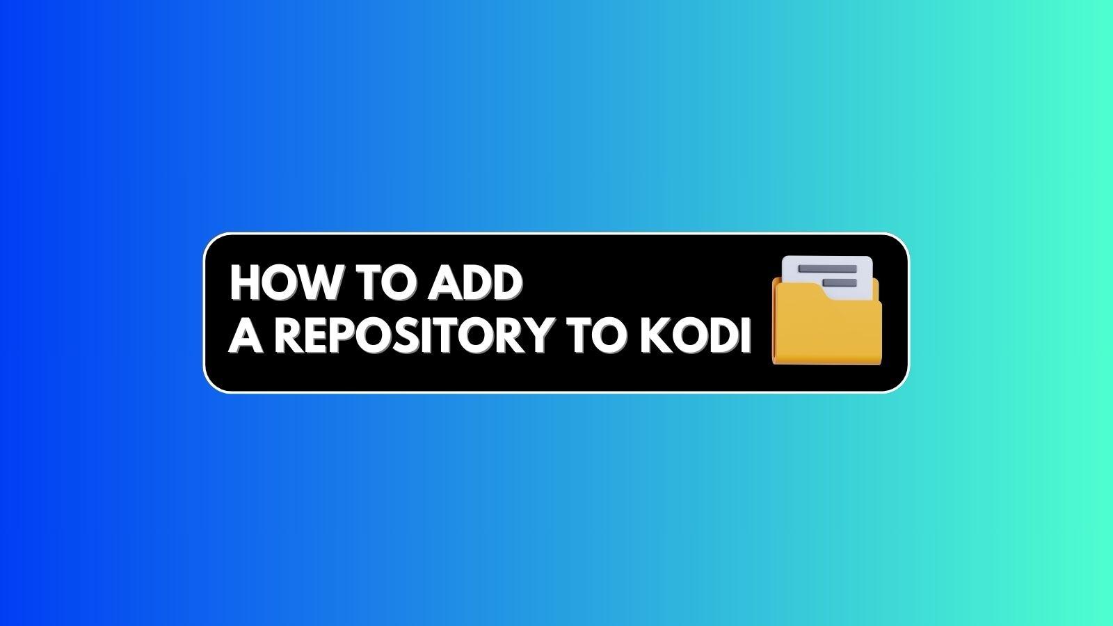 Add Repository to Kodi - Featured