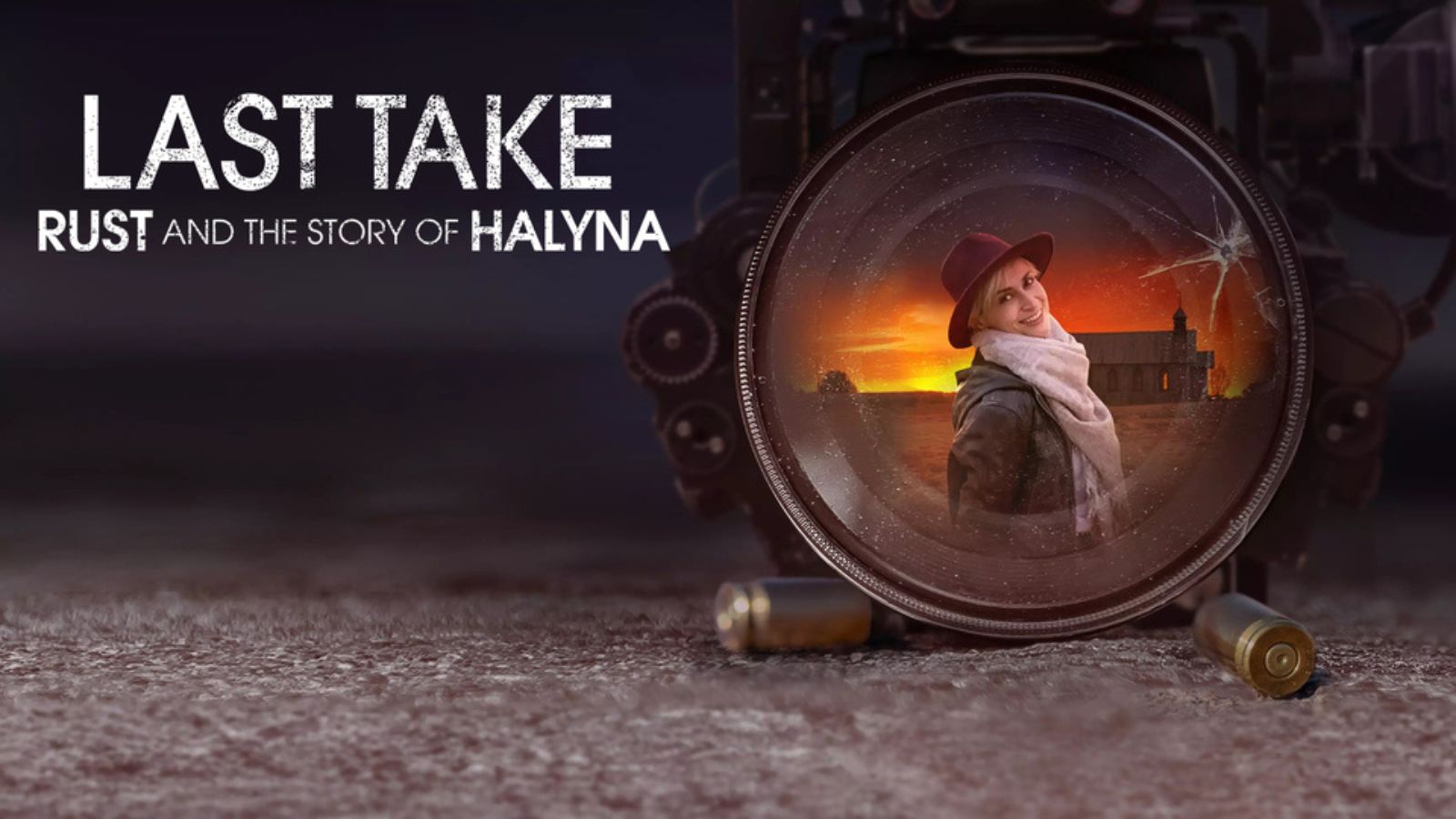 Last Take: Rust and the Story of Halyna