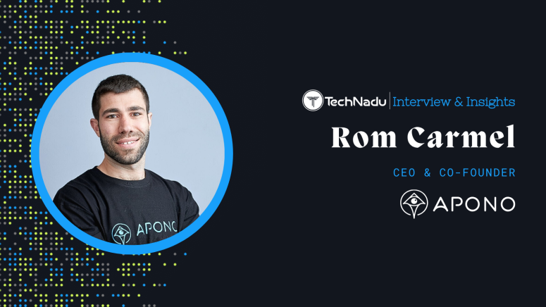 Rom Carmel - CEO Apono - Featured