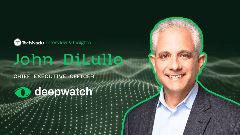 John Dilullo - CEO - Deepwatch