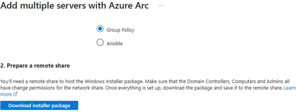 Group Policy deployment steps asking to create a network share and download an installer package
